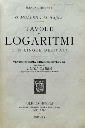 AA. VV. - Tavole dei logaritmi con cinque decimali. Ventisettesima edizione riveduta Frontespizio