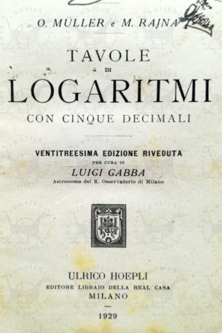 AA. VV. - Tavole dei logaritmi con cinque decimali. Ventitreesima edizione riveduta Frontespizio