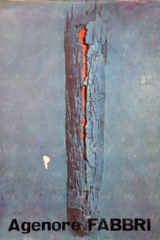 AA.VV. - Agenore Fabbri. Sculture dal 1947 al 1968