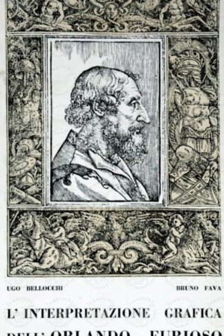 AA.VV. - L’Interpretazione grafica dell’Orlando Furioso. Con cento-otto riproduzioni in cento tavole fuori testo