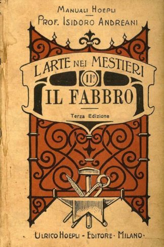 ANDREANI ISIDORO - L’arte dei mestieri II Il fabbro 1
