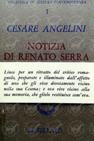 ANGELINI CESARE (sacerdote) - Notizia di Renato Serra