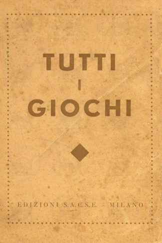 ANONIMO - Tutti i giochi