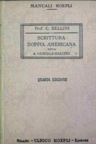 BELLINI CLITOFONTE - Scrittura doppia americana detta a giornale maestro
