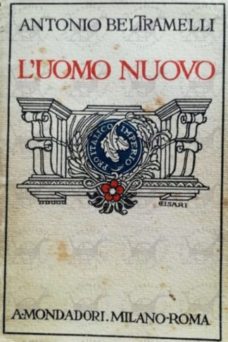 BELTRAMELLI ANTONIO - L'uomo nuovo 1923