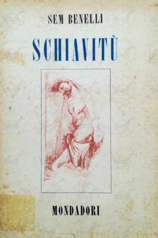 BENELLI SEM - Schiavitù