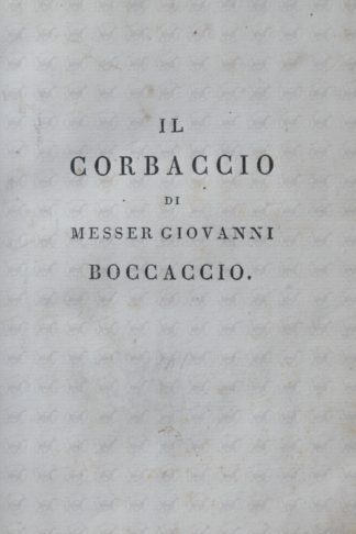 BOCCACCIO GIOVANNI (messer) - Il Corbaccio. L’Urbano