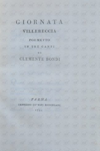 BONDI CLEMENTE - Giornata villereccia. Poemetto in tre canti