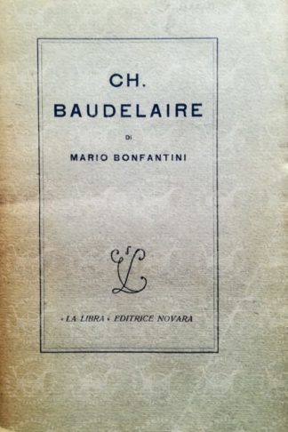 BONFANTINI MARIO – Ch. Baudelaire