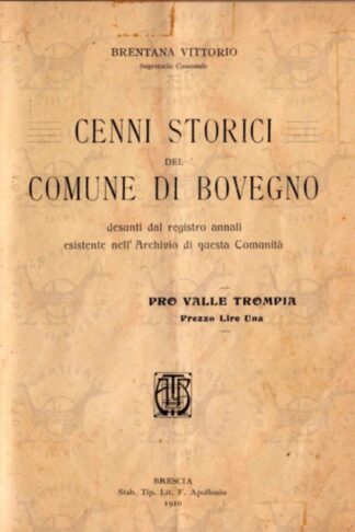 BRENTANA VITTORIO - Cenni storici del comune di Bovegno Frontespizio