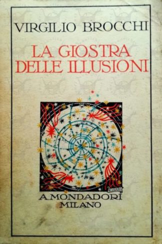 BROCCHI VIRGILIO - La giostra delle illusioni - Copertina anteriore