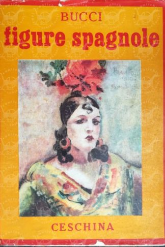 BUCCI ANSELMO - Figure spagnole