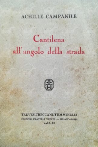 CAMPANILE ACHILLE - Cantilena all'angolo della strada