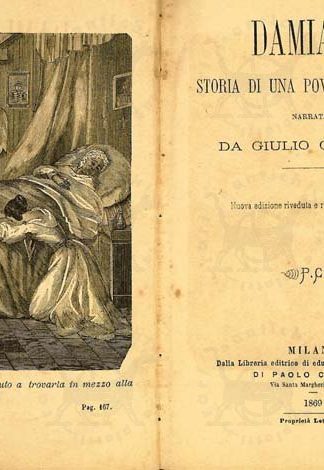 CARCANO GIULIO - Damiano. Storia di una povera famiglia