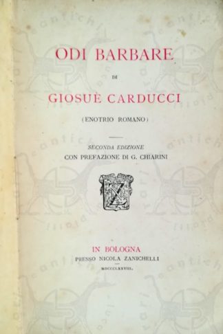 CARDUCCI GIOSUÈ - Odi barbare 1878 - Frontespizio