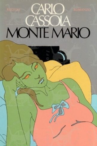 CASSOLA CARLO - Monte Mario