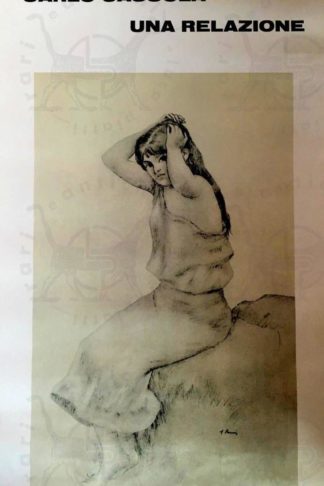 CASSOLA CARLO - Una relazione