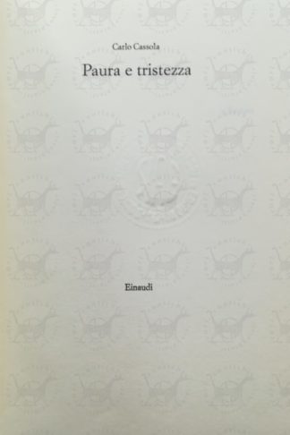 CASSOLA CARLO – Paura e tristezza