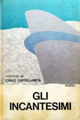 CASTELLANETA CARLO – Gli incantesimi
