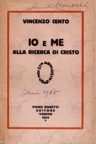 CENTO VINCENZO - Io e me alla ricerca di Cristo