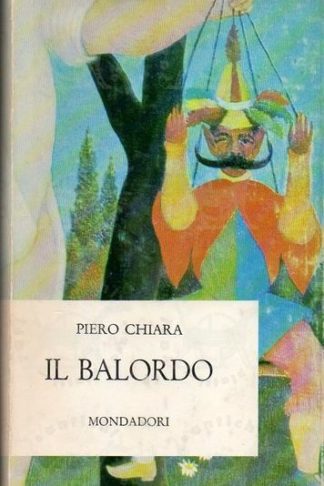CHIARA PIERO - Il balordo 1967