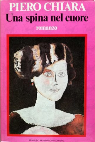 CHIARA PIERO – Una spina nel cuore