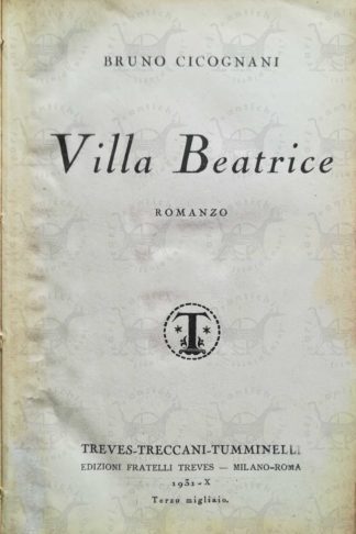 CICOGNANI BRUNO - Villa Beatrice - Frontespizio