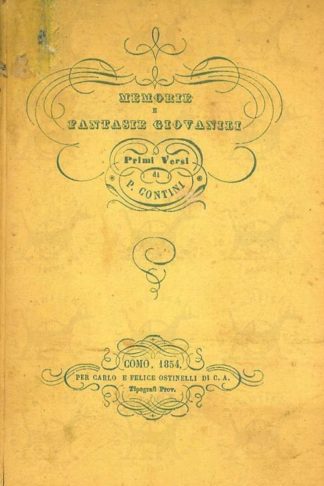 CONTINI P. - Memorie e fantasie giovanili primi versi