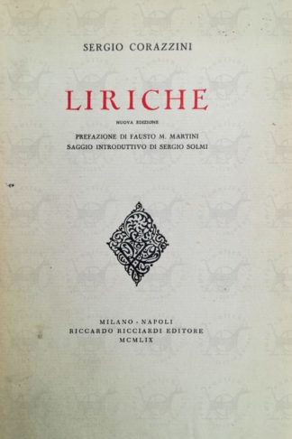CORAZZINI SERGIO - Liriche. Nuova edizione