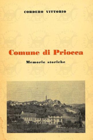 CORDERO VITTORIO - Comune di Priocca. Memorie storiche
