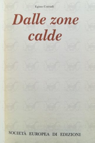 CORRADI EGISTO – Dalle zone calde