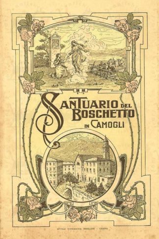 COSTA STEFANO (sacerdote) - Il santuario del boschetto in Camogli