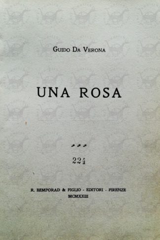 DA VERONA GUIDO - Una rosa - Frontespizio