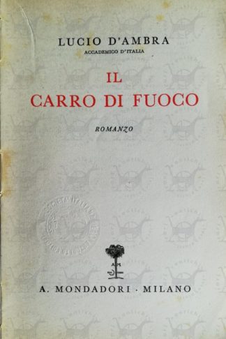 D'AMBRA LUCIO - Il carro di fuoco - Frontespizio