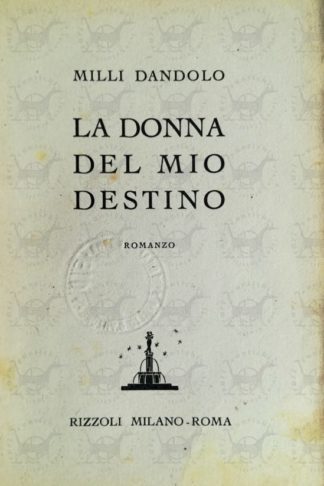 DANDOLO MILLI - La donna del mio destino - Frontespizio