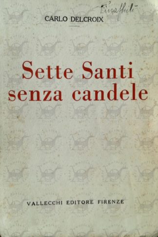 DELCROIX CARLO - Sette santi senza candele - Copertina anteriore