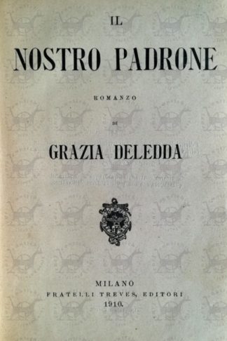 DELEDDA GRAZIA - Il nostro padrone - Frontespizio