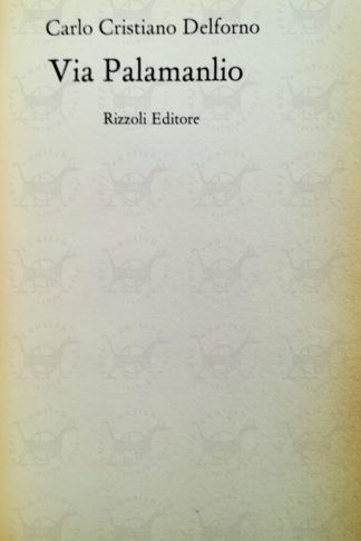 DELFORNO CARLO CRISTIANO – Via Palamanlio - Frontespizio