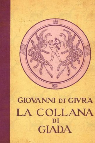 DI GIURA GIOVANNI - La collana di giada
