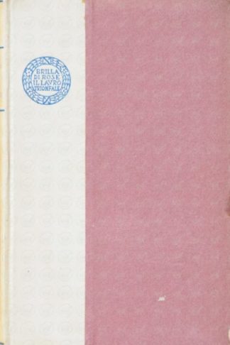 D’ANNUNZIO GABRIELE - Edizione nazionale di tutte le opere di Gabriele d’Annuzio