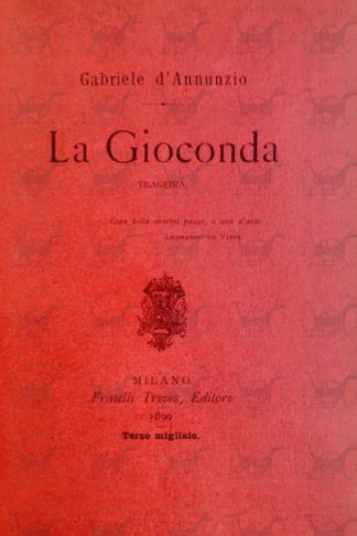 D’ANNUNZIO GABRIELE - La Gioconda. Tragedia - Copertina anteriore