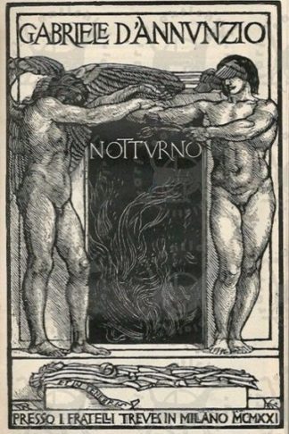 D’ANNUNZIO GABRIELE - Notturno