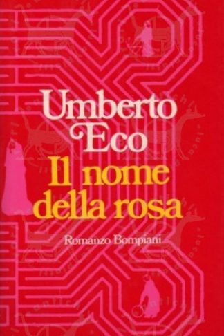 ECO UMBERTO - Il nome della rosa