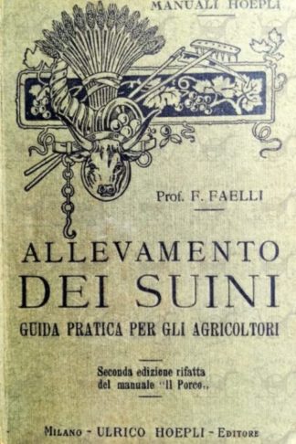 Seconda edizione completamente rifatta del manuale “Il porco”