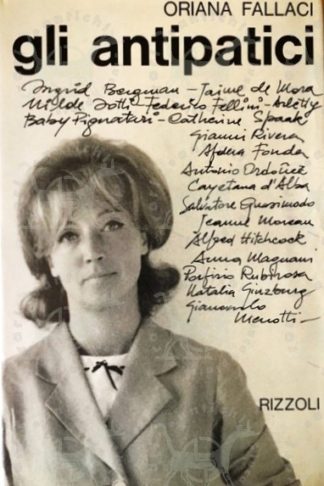 FALLACI ORIANA - Gli antipatici