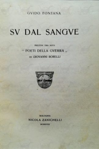 FONTANA GUIDO - Su dal sangue