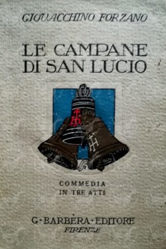 FORZANO GIOVACCHINO - Le campane di San Lucio