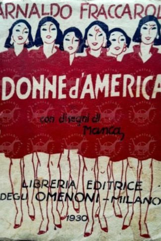 FRACCAROLI ARNALDO – Donne d’America