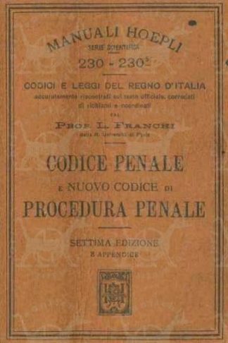 FRANCHI L. - Codice penale e nuovo codice di procedura penale