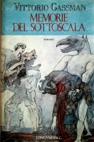 GASSMAN VITTORIO - Memorie del sottoscala